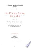 Evolución de la cultura cubana (1608-1927): La poesia lirica en Cuba