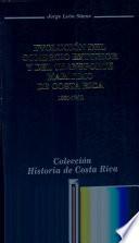 Evolución del comercio exterior y del transporte marítimo de Costa Rica 1821-1900