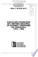 Evolución financiera del Sistema Nacional de Ahorro y Préstamo en Venezuela, 1970-1986