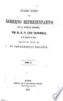 Examen crítico del gobierno representativo en la sociedad moderna por ...