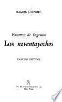 Examen de ingenios: los noventayochos