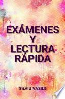 Exámenes y Lectura rápida