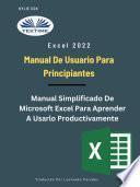 Excel 2022 - manual de usuario para principiantes