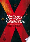 Excesos y exageraciones