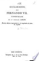 Exclamacion de Fernando VII., consuelos de su hermano Carlos: escena dolorosa representada en la imaginacion de un noble Español
