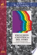 Exclusión «científica» del otro