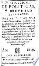 Execucion de politicas y brevedad de despachos