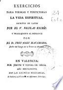 Exercicios para formar y perficionar la vida espiritual