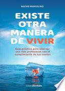 Existe otra manera de vivir