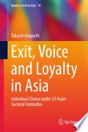 Exit, Voice and Loyalty in Asia