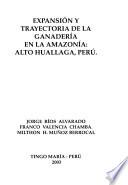 Expansión y trayectoria de la ganadería en la Amazonía