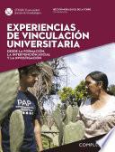 Experiencias de vinculación universitaria desde la formación, la intervención social y la Investigación. (Complexus 10).