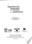 Experiencias mexicanas en la restauración de los ecosistemas