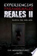 Experiencias Paranormales Reales II