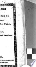 Explicacion de las leyes y reglas para el juego del aljedrés,sacadas del Filidor,y traducidas por un aficionado á este juego