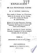 Explicacion de las principales partes de la doctrina christiana ...