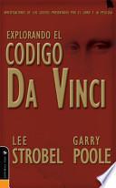 Explorando El Codigo Da Vinci/ Exploring the Da Vinci Code
