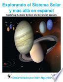 Explorando el Sistema Solar y más allá en español