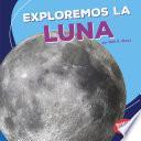 Exploremos la Luna (Let's Explore the Moon)