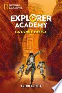 Explorer Academy 3. La doble hélice