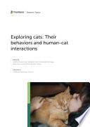 Exploring Cats: Their Behaviors and Human-Cat Interactions