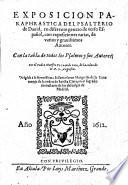 Exposicion paraphrastica del psalterio de David, en diferente genero de verso Español, con exposiciones varias