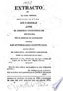 Extracto de la causa criminal seguida contra los Carreras [i.e. Juan José and Luis Carrera] ante el gobierno intendencia de Mendoza ... Aumentado en esta edición con una ligera noticia del trágico fin de Don Josè Miguel Carrera