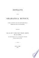 Extracto de la gramatica mutsun, o de la lengua de los naturales de la mision de San Juan Bautista
