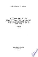 Extractos de los protocolos del escribano Bernardino Justiniano, 1526-1527