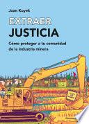 Extraer justicia