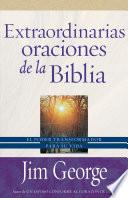 Extraordinarias oraciones de la Biblia