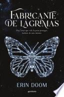 Fabricante de lágrimas / the Tear Maker