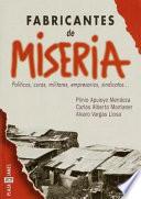 Fabricantes de miseria