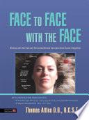 Face to Face with the Face