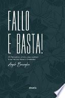 Libro Fallo e basta!