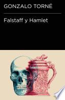 Libro Falstaff y Hamlet (Colección Endebate)