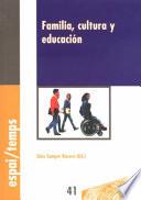 Familia, cultura y educación