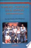 Familias y culturas en el espacio latinoamericano