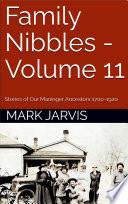 Family Nibbles - Volume 11