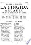 Famosa comedia. La fingida Arcadia