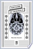 Fantasmi in tribunale