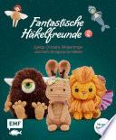 Fantastische Häkelfreunde 2