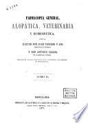 Farmacopea general, alopática, veterinaria y homeopática
