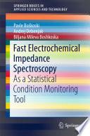 Fast Electrochemical Impedance Spectroscopy