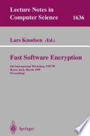 Fast Software Encryption