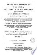Febrero reformado y anotado ó Librería de Escribanos, 2
