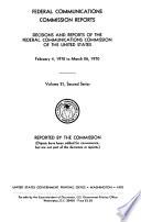 Federal Communications Commission Reports. V. 1-45, 1934/35-1962/64; 2d Ser., V. 1- July 17/Dec. 27, 1965-.