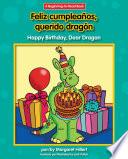 Feliz cumpleaños, querido dragón / Happy Birthday, Dear Dragon