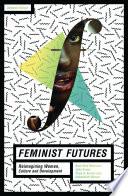 Feminist Futures