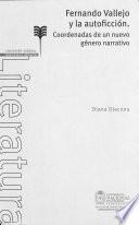 Fernando Vallejo y la autoficción